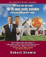 bokomslag How come THAT idiot avoids the 75 most costly mistakes every real estate investo