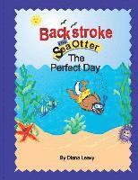 Backstroke the sea otter and the Perfect Day