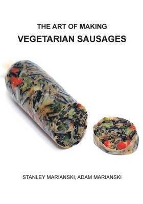 bokomslag Art of Making Vegetarian Sausages