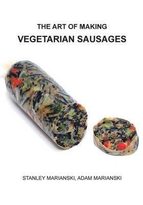 The Art of Making Vegetarian Sausages 1