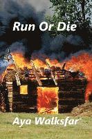 Run or Die 1