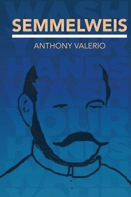 Anthony Valerio - Semmelweis, Häftad