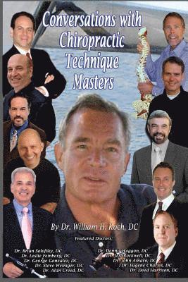 William H. Koch - Conversations with Chiropractic Technique Masters, Häftad