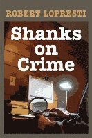 bokomslag Shanks on Crime
