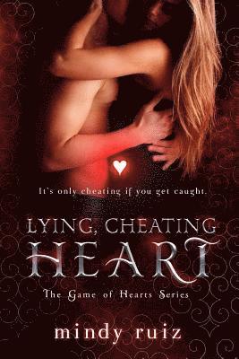 bokomslag Lying, Cheating Heart