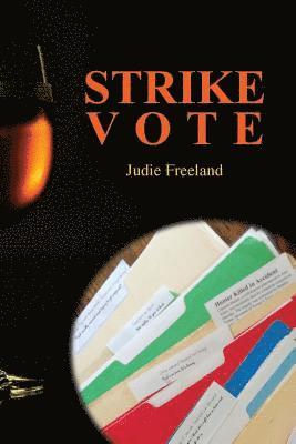 Judie Freeland - Strike Vote, Häftad