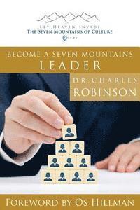 bokomslag Become a Seven Mountains Leader