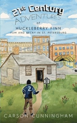 bokomslag 21st Century Adventures of Huckleberry Finn