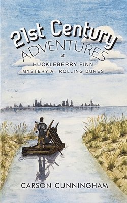 bokomslag 21st Century Adventures of Huckleberry Finn