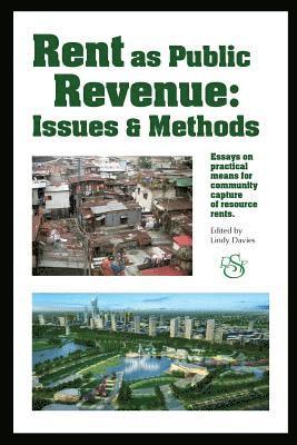 Ted Gwartney, Dave Wetzel - Rent as Public Revenue: : Issues and Methods, Häftad