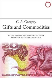 bokomslag Gifts and Commodities