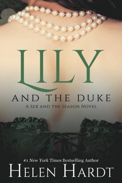 Helen Hardt - Lily and the Duke, Häftad