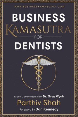 bokomslag Business Kamasutra for Dentist