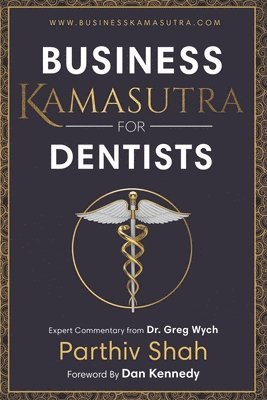 Business Kamasutra for Dentist 1