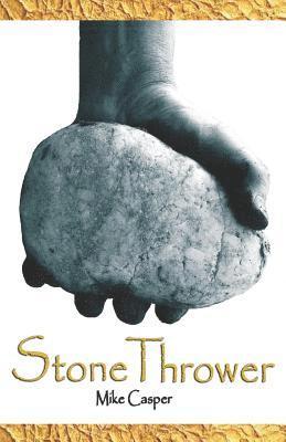 Stone Thrower 1