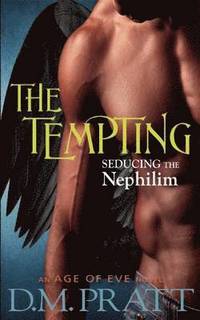bokomslag THE TEMPTING: SEDUCING THE NEPHILIM