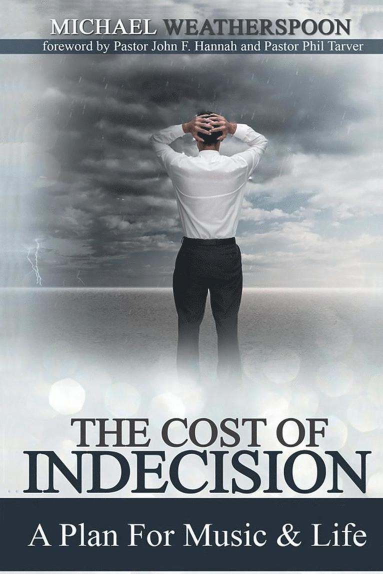 Cost Of Indecision 1