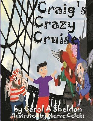 Craig's Crazy Cruise 1