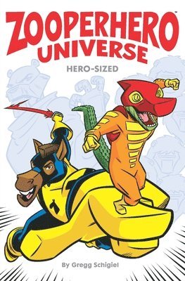 bokomslag Zooperhero Universe