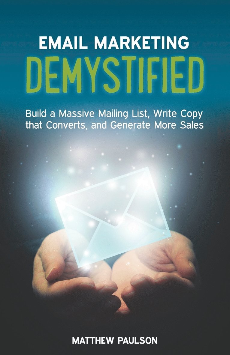 Email Marketing Demystified 1