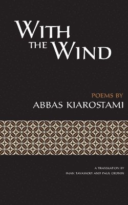 Abbas Kiarostami - With the Wind, Häftad