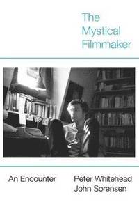 bokomslag The Mystical Filmmaker