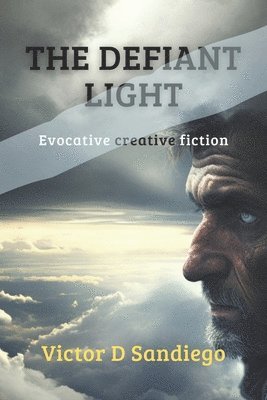 The Defiant Light 1