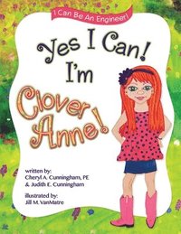 bokomslag Yes I Can! I'm Clover Anne!