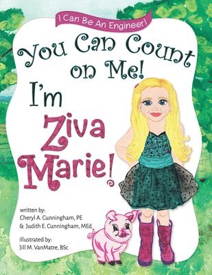bokomslag You Can Count On Me! I'm Ziva Marie!