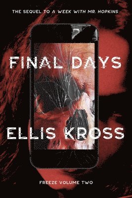 Final Days 1