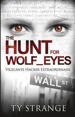 The Hunt for Wolf_Eyes 1