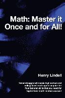 bokomslag Math. Master it Once and for All!