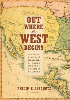 Out Where The West Begins 1