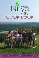 bokomslag Yoga with Nitya Cookbook: Seasonal, Local, Vegetaria Recipes for a Healthy Family