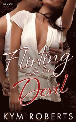 Flirting with the Devil 1