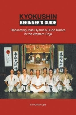 bokomslag Kyokushin Beginner's Guide