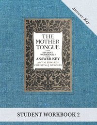 bokomslag The Mother Tongue Student Workbook 2 Answer Key