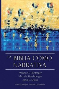 bokomslag La Biblia Como Narrativa