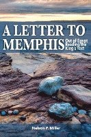 bokomslag A Letter to Memphis: Out of Egypt Reading the King's Text