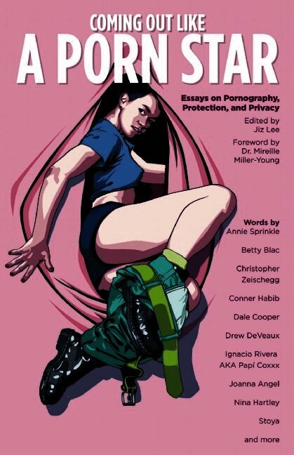 Coming Out Like a Porn Star