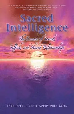 MDIV Curry Avery - Sacred Intelligence, Häftad. Tillgänglighet: Lägg i varukorg