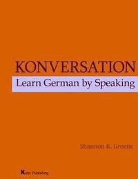 Konversation: Learn German by Speaking 1