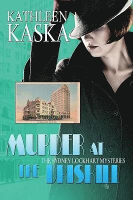 bokomslag Murder at the Driskill - A Sydney Lockhart Mystery