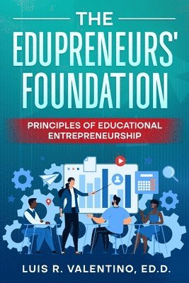 bokomslag The Edupreneurs' Foundation