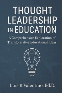 bokomslag Thought Leadership in Education