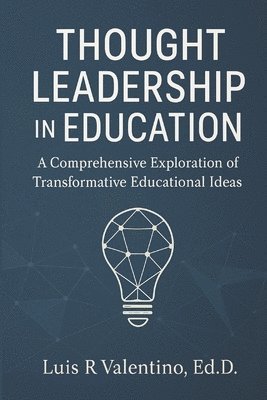 bokomslag Thought Leadership in Education