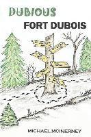 bokomslag Dubious Fort Dubois