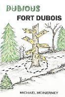 Dubious Fort Dubois 1