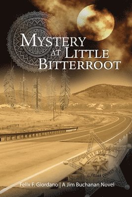 bokomslag Mystery at Little Bitterroot