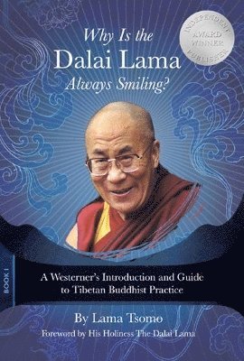 Why Is the Dalai Lama Always Smiling? 1